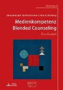 Medienkompetenz Blended Counseling