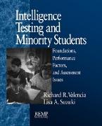 Intelligence Testing and Minority Students