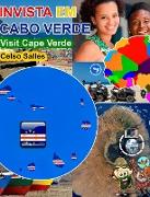 INVISTA EM CABO VERDE - Visit Cape Verde - Celso Salles