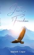 The Journey To Freedom