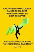 Ang Modernong Gabay sa Stock Market Investing para sa mga Tinedyer