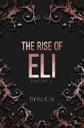 The Rise Of Eli