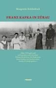 Franz Kafka in Zürau