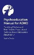 Psychoeducation Manual for ADHD