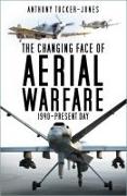 The Changing Face of Aerial Warfare