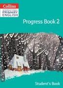 International Primary English Progress Book Student’s Book: Stage 2