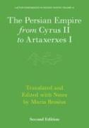 The Persian Empire from Cyrus II to Artaxerxes I