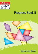 International Primary Maths Progress Book Student’s Book: Stage 5