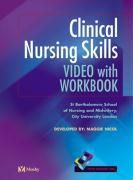 Clinical Nursing Skills: Workbook