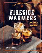 New Camp Cookbook Fireside Warmers