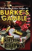 Burke's Gamble