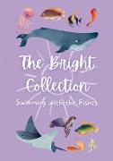 The Bright Collection