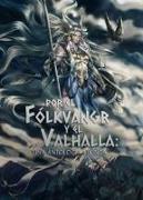 Por el Fólkvangr y el Valhalla : una antología vikinga