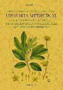 Primera y segunda y tercera partes de la historia medicinal de las cosas que se traen de nuestras Indias Occidentales que sirven en Medicina