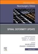 Spinal Deformity Update, An Issue of Neurosurgery Clinics of North America