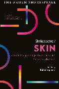 Shakespeare / Skin