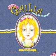 Gailia (With Cd): Healing from Grief