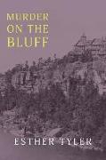 Murder on the Bluff