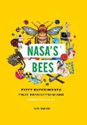Nasa's Bees: Fifty Experiments That Revolutionized Robotics and AI