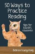 Fifty Ways to Practice Reading: Tips for ESL/EFL Students