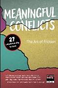 Meaningful Conflicts: The Art of Friction