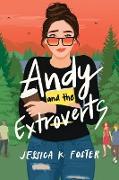 Andy and the Extroverts