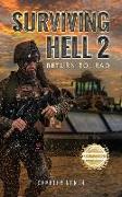 Surviving Hell 2: Return to Iraq