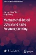 Metamaterial-Based Optical and Radio Frequency Sensing