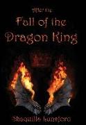 After the Fall of the Dragon King (Special Edition)