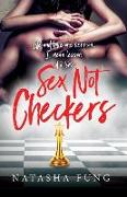 Sex Not Checkers: Life & love one session, I mean lesson at a time