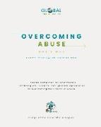 Overcoming Abuse God's Way Course: By Global Institute of Hope