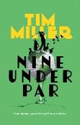 Nine Under Par