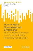 Human Rights Dissemination in Central Asia