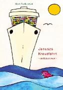 Januszs Kreuzfahrt