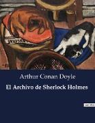 El Archivo de Sherlock Holmes