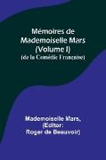 Mémoires de Mademoiselle Mars (volume I), (de la Comédie Française)