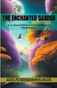 The Enchanted Garden