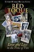 The Red Toque: Love and Loss in the Time of Tito
