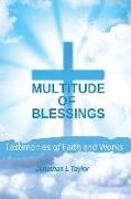 Multitude of Blessings: Testimonies of Faith and Works