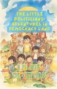 The Little Politicians: Adventures in Democracy Land