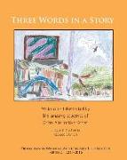 Three Words in a Story: Orion Award-Winning Authors and Illustrators Series 2