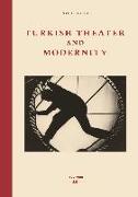 Turkish Theater and Modernity