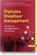 Digitales Shopfloor Management