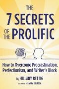 The 7 Secrets of the Prolific