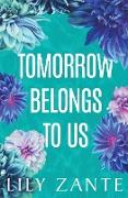 Tomorrow Belongs to Us