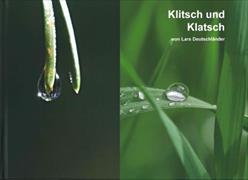 Klitsch und Klatsch