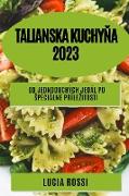 Talianska kuchy¿a 2023