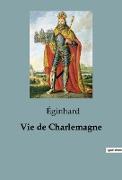 Vie de Charlemagne