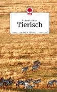 Tierisch. Life is a Story - story.one