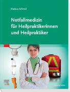 Notfallmedizin für Heilpraktikerinnen und Heilpraktiker